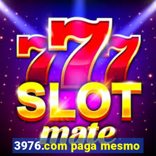3976.com paga mesmo